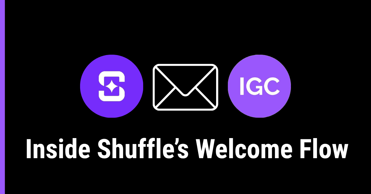 Inside Shuffle’s Welcome Flow